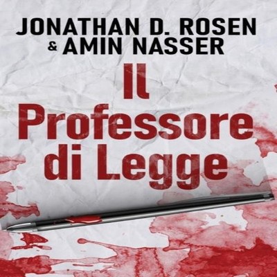 Il Professore di Legge Jonathan D. Rosen Hardcover Next Chapter