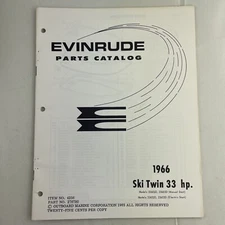 OMC 1966 Evinrude Parts Catalog 33 HP Ski Twin 33602D 33603D 33652D VTG
