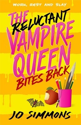 The Reluctant Vampire Queen Bites Back The Reluctant  by Jo Simmons PAPERBACK