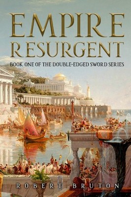 EMPIRE RESURGENT by ROBERT BRUTON Paperback Self Help Business