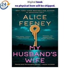 My Husbands Wife: A Novel 2026 Alice Feeney