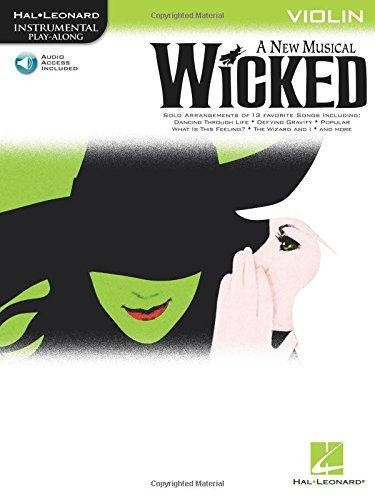 ""Wicked"": Violin (Instrumental Play Along) (Includes Online Access Code)