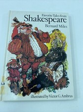 Favorite Tales From Shakespeare - Bernard Miles (Hardcover, 1976, Illustrated)