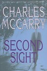 Second Sight by Charles McCarry (Hardback, 2007)