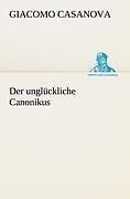 Thumbnail - Der Unglückliche Canonikus | Buch | 9783847270614
