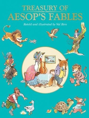Val Biro Treasury of Aesop's Fables (Hardback) Fairy Tale Treasuries