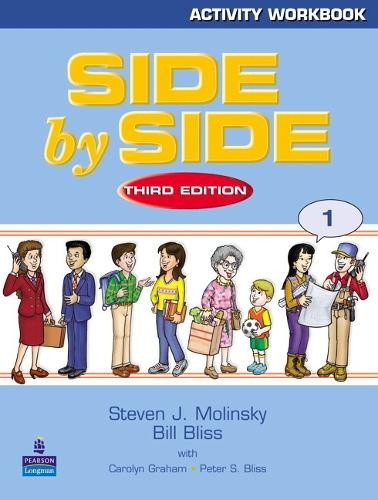 Side by Side 1 Activity Workbook 1 by Molinsky, Steven J. [Paperback]