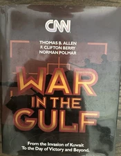 CNN Special Report : War in the Gulf by Norman Polmar,1991, Hardcover 