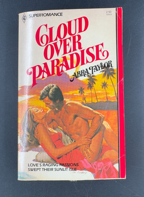 Cloud Over Paradise by Abra Taylor (1981, Mass Market) Vintage Romance Novel