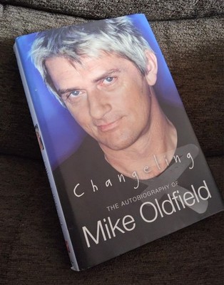 Mike Oldfield, Changeling, the Autobiography, Hardback book