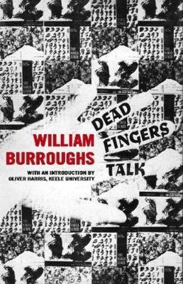 William S. Burroughs Dead Fingers Talk (Paperback) (UK IMPORT)