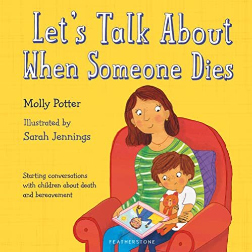 Let's Talk About When Someone Dies-Molly Potter, Sarah Jennings