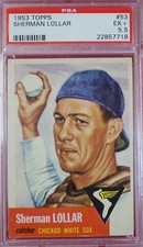 1953 TOPPS SHERMAN LOLLAR #53 PSA 5.5 EX+ CHICAGO WHITE SOX
