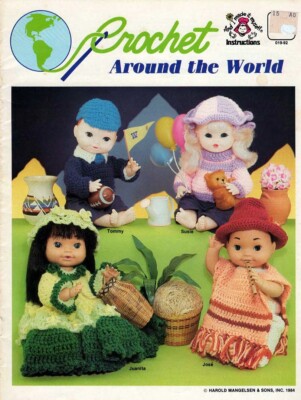Crochet Around The World 14 Dolls Brave Eagle, Juanita More! Mangelsen Booklet
