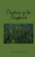 Aurora Sinclair | Shadows Of The Shagbark | Taschenbuch | Englisch (2025)
