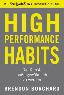 Brendon Burchard | High Performance Habits | Taschenbuch | Deutsch (2020)