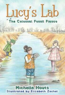 The Colossal Fossil Fiasco: Lucys Lab 3 - Paperback - VERY GOOD
