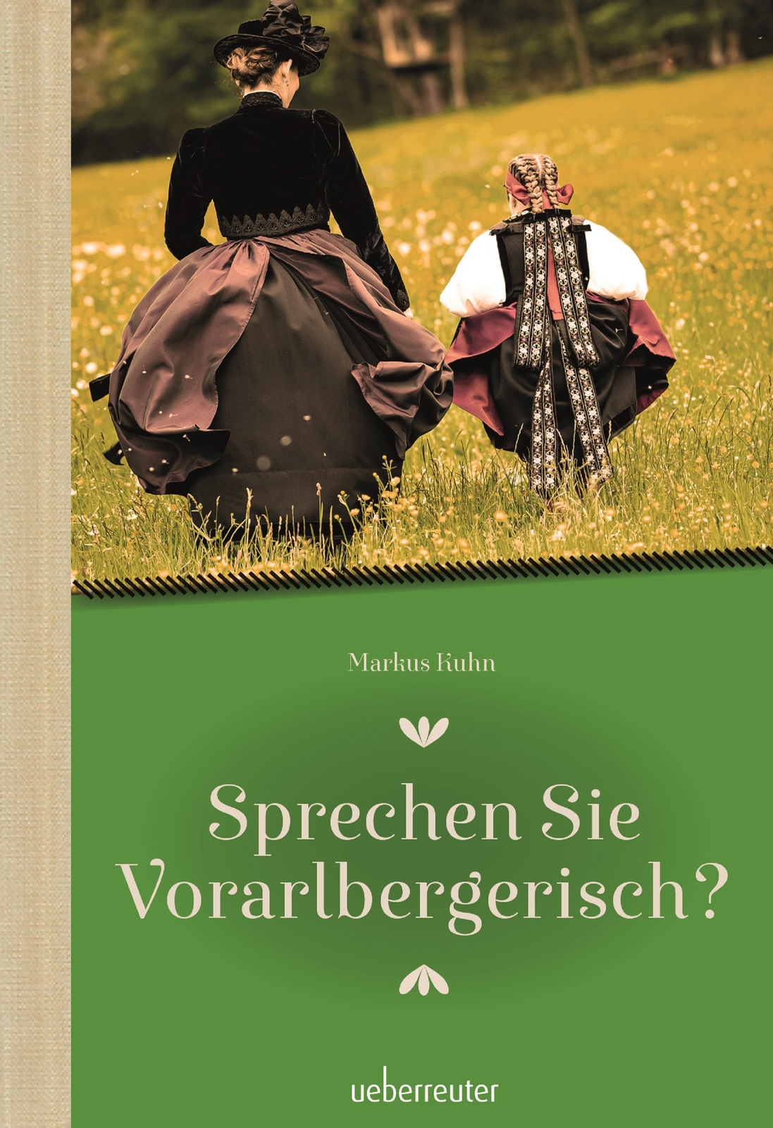 Thumbnail - Sprechen Sie Vorarlbergerisch Markus Kuhn