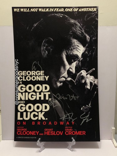 SIGNED Good Night and Good Luck Broadway Poster- George Clooney Clark Gregg + 2