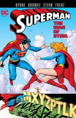 Superman The Man Of Steel Vol. 9 by John Byrne: New