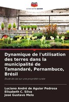 Luciano André De Aguiar Pedrosa (U. A.) | Dynamique De L'utilisation Des...