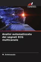 M. Srinivasulu | Analisi Automatizzata Dei Segnali Ecg Multicanale | Taschenbuch