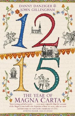 John Gillingham Danny Danziger 1215: The Year of Magna Carta (Taschenbuch)