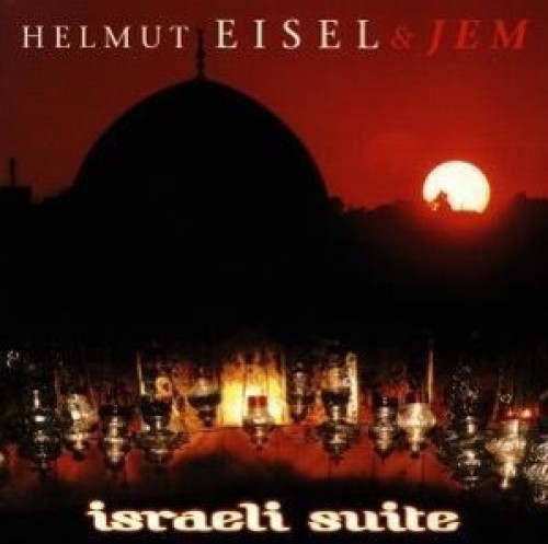 Israeli Suite by EISEL,HELMUT & BAND [Audio CD]