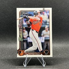 2025 Topps Series 2 #630 Heston Kjerstad Orioles Future Stars