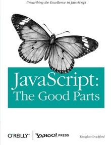 JavaScript: The Good Parts: Working with the Shallo... | Buch | Zustand sehr gut