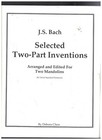 J S Bach Selected Two Part Inventions Arranged for 2 Mandolins by Deborah Chen