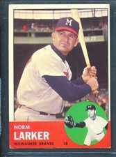 1963 Topps #536: NORM LARKER High # SP, Milwaukee Braves ~ EX-MT