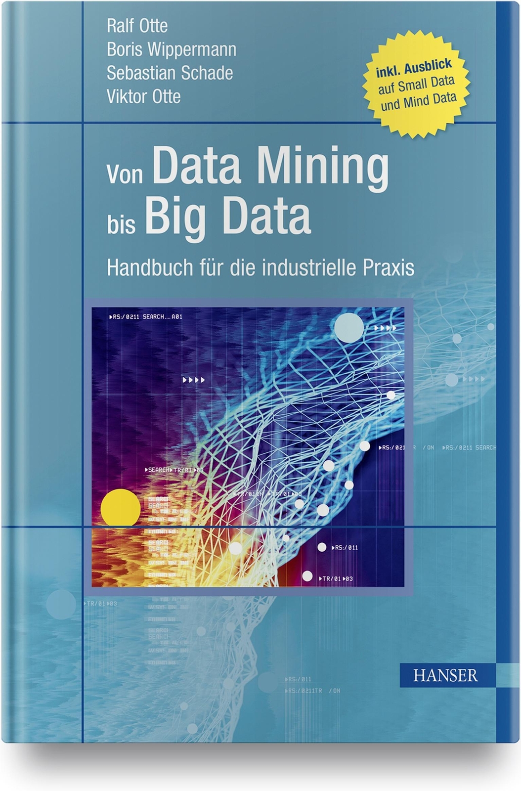 Thumbnail - Von Data Mining Bis Big Data | Ralf Otte (u. A.) | Bundle | 1 Buch |