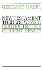 Gerhard F. Hasel New Testament Theology (Tasc...