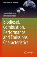 Biodiesel, Combustion, Performance and Emissions Characteristics Maroa (U. A.)