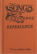 BLAKE'S SONGS OF INNOCENCE & OF EXPERIENCE By William; Holmes Blake - Hardcover