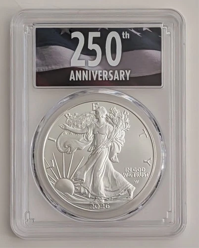 2026 AMERICAN SILVER EAGLE PCGS MS70 FS 250TH ANNIVERSARY LABEL SKU 53567838