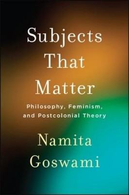 Namita Goswami Subjects That Matter (Paperback) (UK IMPORT)