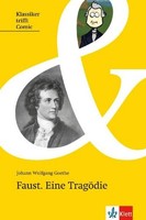 Faust. Eine TragöDie Johann Wolfgang Von Goethe