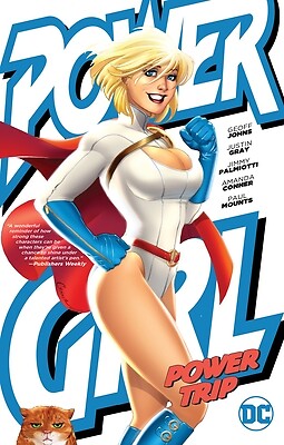 Power Girl: Power Trip Palmiotti, Jimmy Paperback