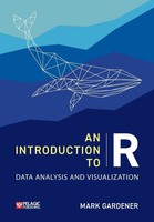An Introduction To R | Data Analysis And Visualization | Mark Gardener | Buch