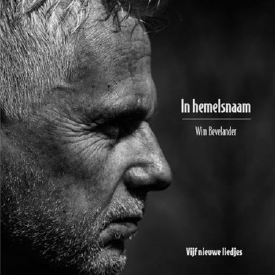 Wim Bevelander In Hemelsnaam (CD)