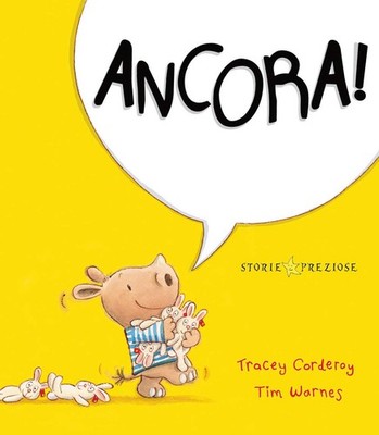 Tracey Corderoy Tim Warnes Ancora! Ediz. a colori (Taschenbuch)