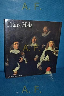 Frans Hals: Life Work Restoration, Grevenstein, Anne Va