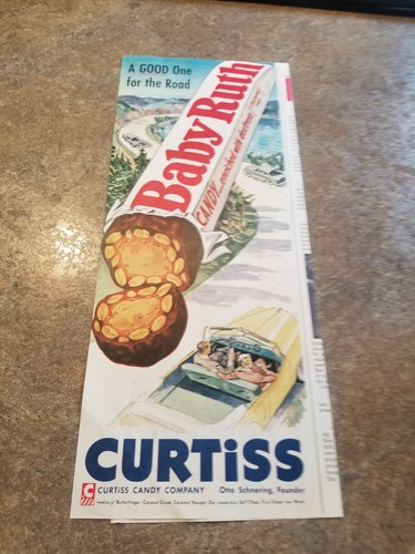 1955 Vintage Print Ad Curtiss Baby Ruth Candy Bar. A good one for the road