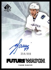 2011-12 SP Authentic Future Watch Yann Sauve Rookie Auto /999 #254 FWA