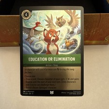 Disney Lorcana Education or Elimination Action UC Cold Foil 97/204