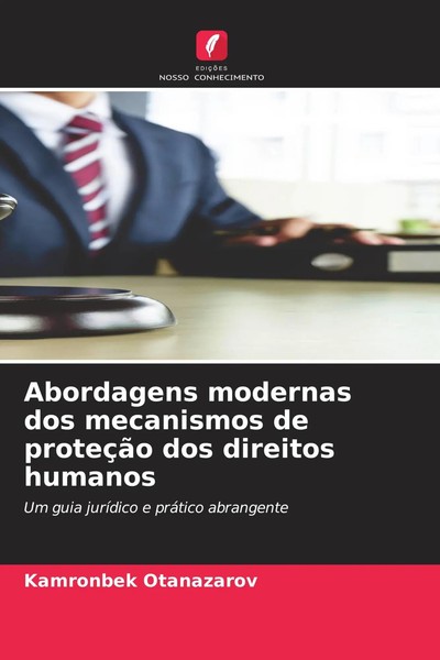 Kamronbek Otanazarov | Abordagens Modernas Dos Mecanismos De ProteçãO Dos...-image