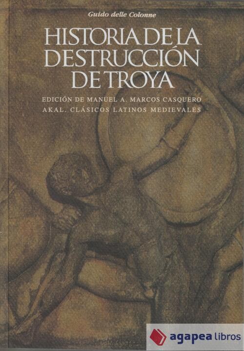 Historia de la destrucción de Troya. NUEVO. ENVÍO URGENTE (Agapea)
