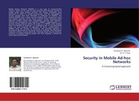 Security In Mobile Ad-Hoc Networks K. V. Arya